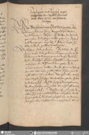 Privilegium vndt Freyheit wegen einführunge des Capittels Bier vndt wein, Anno 1502 am Palmen Sontage