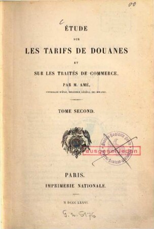 Étude sur les tarifs de douanes et sur les traités de commerce, 2