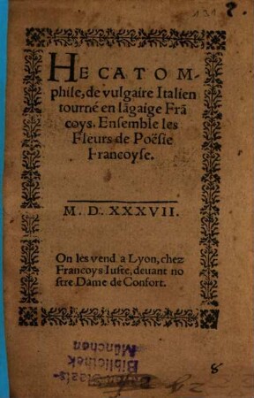 Hecatomphile : ensemble les fleurs de poesie françoise