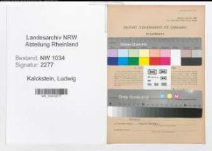 Entnazifizierung Ludwig Von Kalckstein , geb. 22.12.1887 (Rittmeister)