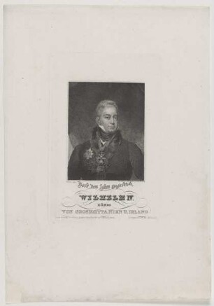 Bildnis des Wilhelm IV., König von Grosbrittanien u. Irland