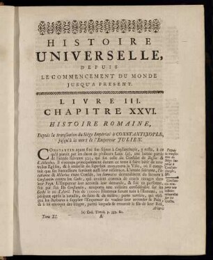 Chapitre XXVI. Histoire Romaine, Depuis la translation du Siége Iméprial à Constantinople, jusqu´à la mort de l´Empereur Julien.