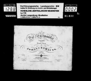 Johann Strauss (Sohn, 1825-1899): Die Lustwandler / Walzer / für das / Piano-Forte / von / Johann Strauss / 146tes Werk Wien, bei Tobias Haslinger