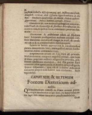 Caput XIII. & Ultimum. Fontem Diæteticum adnectit.