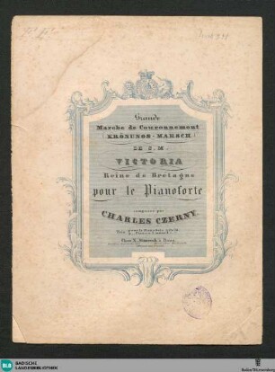 Grand Marche de Couronnement (Krönungs-Marsch) de S. M. Victoria Reine de Brétagne pour le Pianoforte