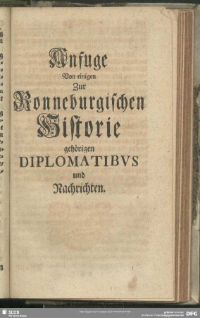 Anfuge Von einigen Zur Ronneburgischen Historie gehörigen Diplomatibus und Nachrichten