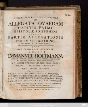 Dissertatio Philologico-Critica In Allegata Qvaedam Capitis Primi Epistolæ Ad Ebræos Intvitv Partim Allegationis Partim Applicationis Maxime Controversa