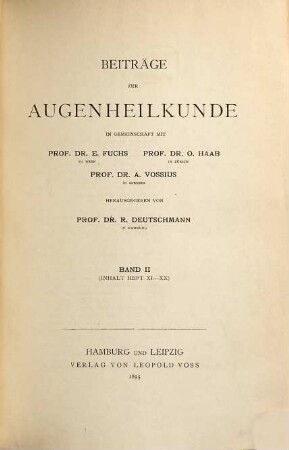 Beiträge zur Augenheilkunde. 2 = H. 11/20. 1895