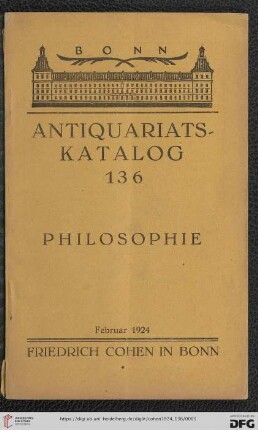 Nr. 136: Antiquariatskatalog / Friedrich Cohen, Buchhandlung und Antiquariat
