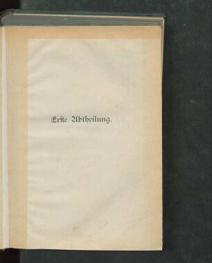 Erste Abtheilung. [Magnetismus und Elektricität]