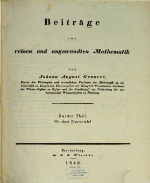 Beiträge zur reinen und angewandten Mathematik, 2 : mit einer Figurentafel