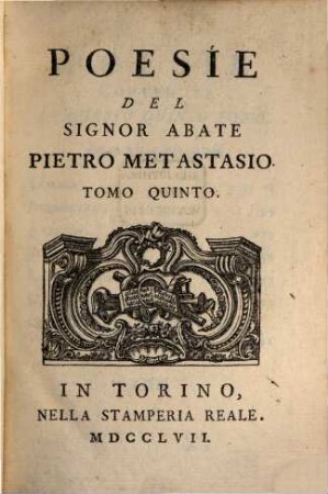 Poesie del Signor Abate Pietro Metastasio, 5