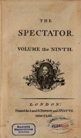 The spectator. 7, 9 = Nr. 636 - 695 = 3.1.1715 - 3.8.[1715] (1753)