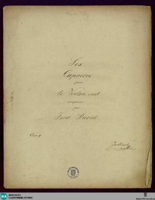 6 Capriccios - Mus. Hs. 1369 : vl