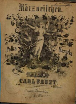 Märzveilchen : Polka-Mazurka ; op. 116