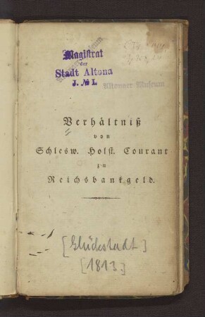Verhältniß zwischen Schleswig-Holsteinisch Courant zu Reichsbankgeld