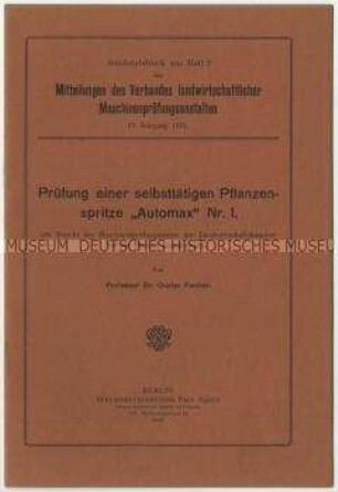 Bericht über die Prüfung einer selbsttätigen Pflanzenspritze