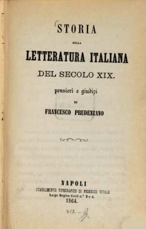 Storia della letteratura italiana del secolo XIX. pensieri e giudizi