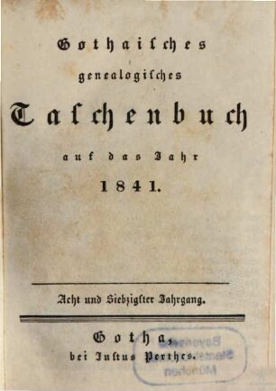 Gothaisches genealogisches Taschenbuch. 1841 = Jg. 78