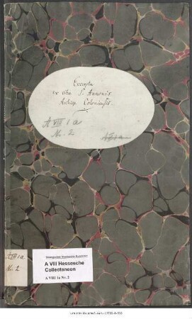 Vita Sancti Annonis Archiepiscopi Coloniensis [Leben des Heiligen Anno, Bischof von Köln], Auszüge aus einem Codex der Bibliothek in Gotha