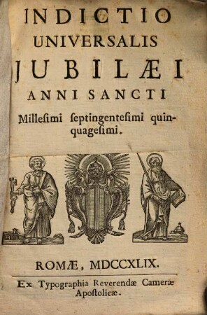 Indictio Universalis Jubilaei Anni Sancti Millesimi septingentesimi quinquagesimi