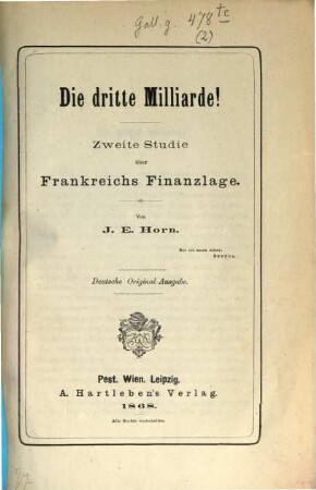 Die dritte Milliarde! : Zweite Studie über Frankreichs Finanzlage
