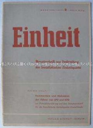 Theoretische Zeitschrift zur Vorbereitung der Vereinigung von KPD und SPD "Einheit"