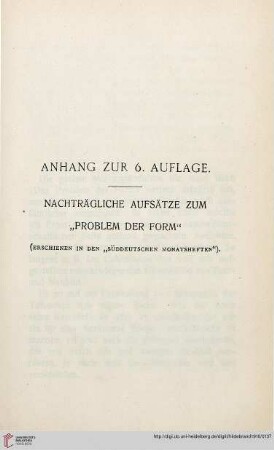 Anhang zur 6. Auflage. Nachträgliche Aufsätze zum „Problem der Form“