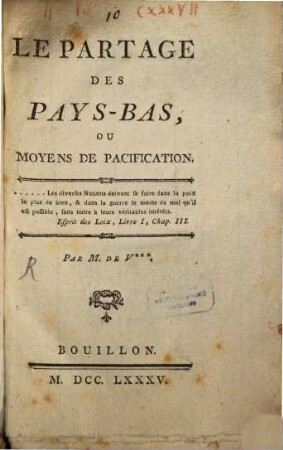 Le partage des pays-bas, ou moyens de paccification