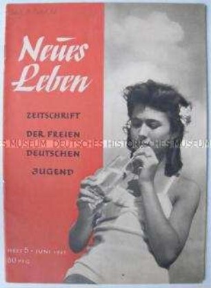 Jugendzeitschrift "Neues Leben" u.a. zum 2. Parlament der FDJ in Meißen