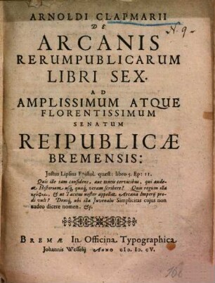 De arcanis rerum publicarum : libri sex ad ... senatum reipublicae Bremensis