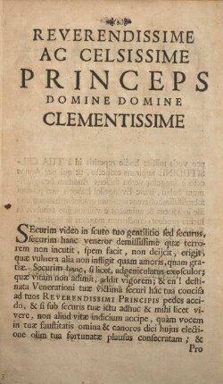 Reverendissime ac celsissime Princeps Domine Domine clementissime.