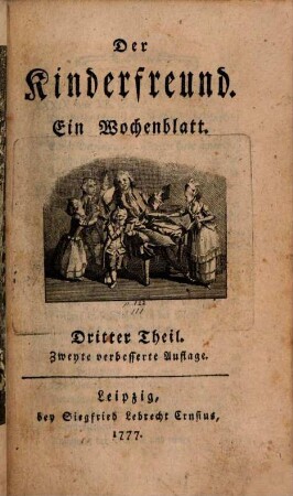 Der Kinderfreund : ein Wochenblatt. 3. 1777