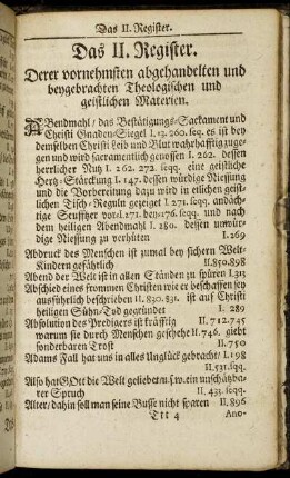 Das II. Register. Derer vornehmsten abgehandelten und beygebrachten Theologischen und geistlichen Materien.
