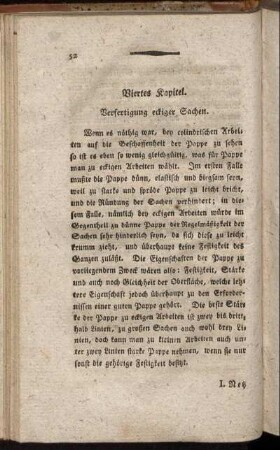 Viertes Kapitel. Verfertigung eckiger Sachen.