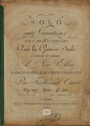 Solo avec variations sur l'air de la Molinara : pour la guitare seule ; op. 107