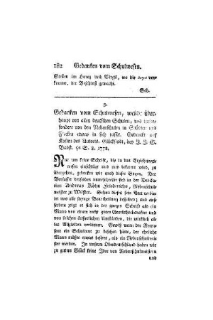 Gedanken vom Schulwesen, welche überhaupt von allen deutschen Schulen, und insbesondere von den Nebenschulen in Städten und Flecken etwas in sich fasset. Gedruckt auf Kosten des Autoris. Glückstadt, bey J. J. S. Babst. 56 S. 8. 1772