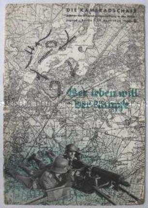 Nationalsozialistische Jugendzeitschrift "Die Kameradschaft" u.a. über die Wehrmacht