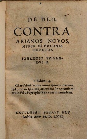 De Deo : Contra Arianos Novos, Nvper In Polonia Exortos