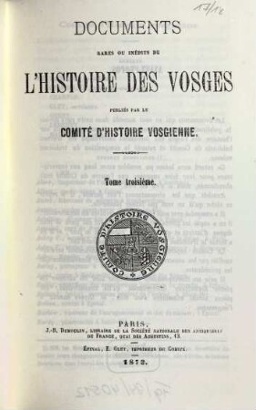 Documents rares ou inédits de l'histoire des Vosges, 3