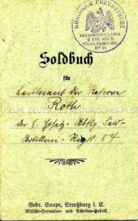 Soldbuch des Leutnants der Reserve Friedrich Roth aus dem 1. Weltkrieg