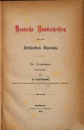 Deutsche Handschriften aus dem Britischen Museum : in Auszügen