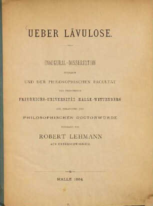 Ueber Lävulose : Inaugural dissertation von Lehmann Robert