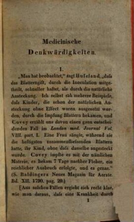 Medicinische Denkwürdigkeiten aus der Vergangenheit und Gegenwart : für praktische Ärzte. 1