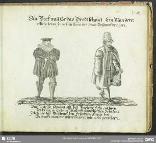 Ein Beck wan[n] Er das Brodt schauet Ein Man derer etliche denen Frembten Herrn das Statt-Geschenck bringen