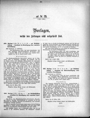 Anlage: ad No.23 (325-330), Vorlagen, welche den Zeitungen nicht mitgeteilt sind