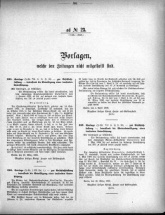 Anlage: ad No.23 (325-330), Vorlagen, welche den Zeitungen nicht mitgeteilt sind