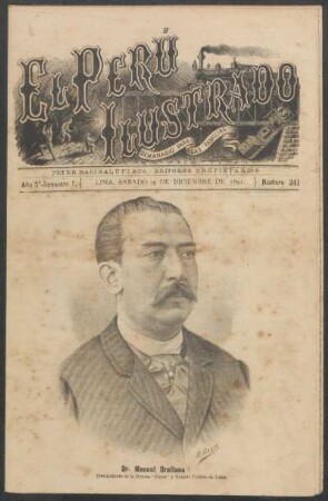 [Retrato de] Dr. Manuel Orellana : Comandante de la Bomba "Olaya" y Notario Público de Lima.