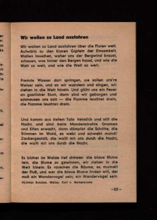 Wir wollen zu Land ausfahren