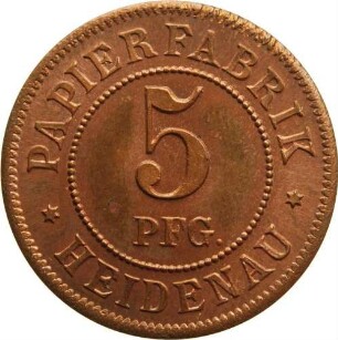 Heidenau - Wertmarke "5 Pfennige" der Papierfabrik
